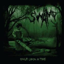 Swamp (RUS) : Once Upon a Time